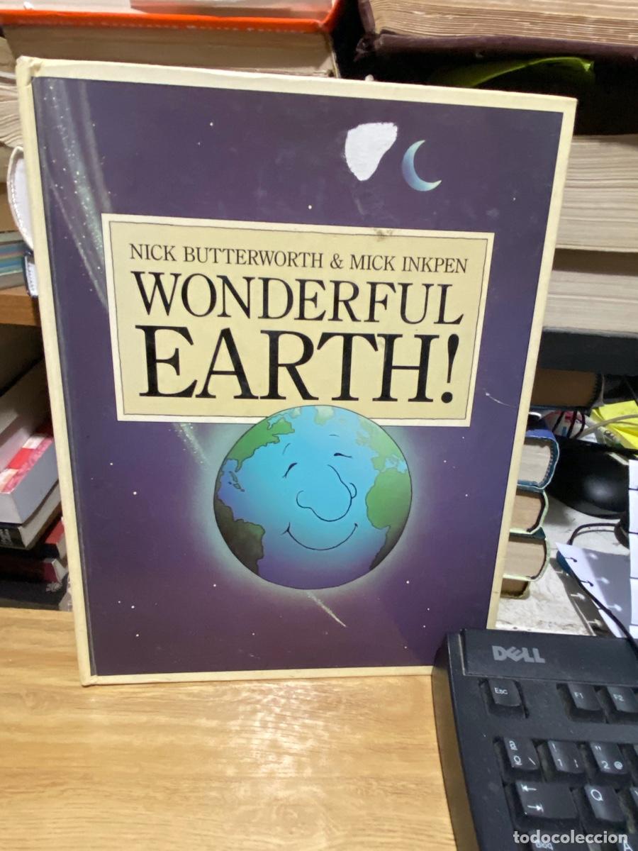 Libros de segunda mano: WONDERFUL EARTH, NICK BUTTERWORTH AND MICK INKPEN