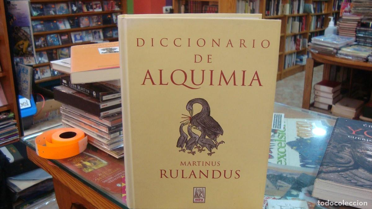 Libros de segunda mano: DICCIONARIO DE ALQUIMIA. MARTINUS RULANDUS.