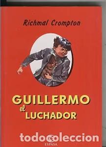 Second hand books: Guillermo el Luchador - Richmal Crompton - Espasa - Calpe
