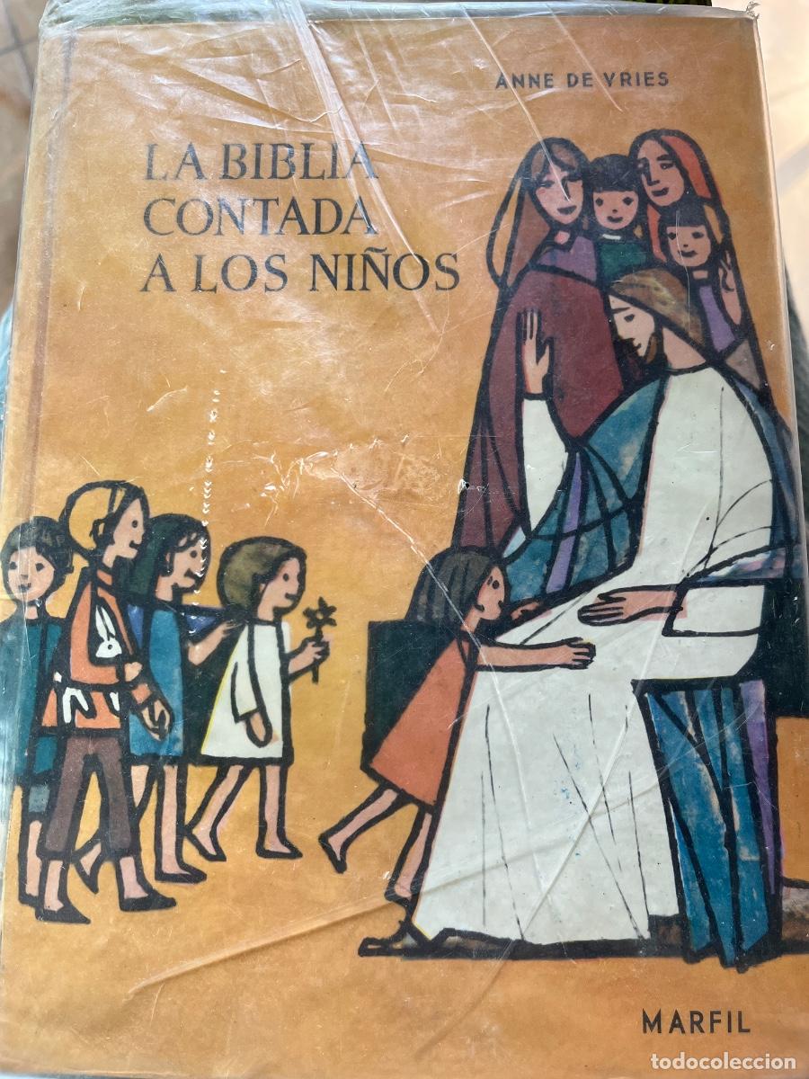 Libros de segunda mano: La Biblia contada a los ni&ntilde;os - Anne de Vries