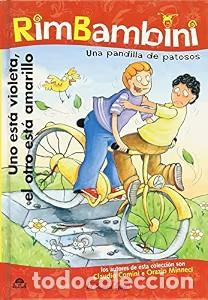 Libros de segunda mano: Uno Est&aacute; Violeta, el Otro Est&aacute; Amarillo: Una Pandilla de Patosos - Claudio Comino - Marenostrum