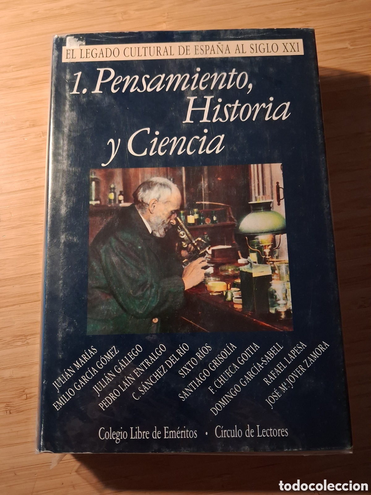 Libros de segunda mano: El legado cultural de Espa&ntilde;a al siglo XXI: pensamiento, historia y ciencia (Circulo de lectores 1992