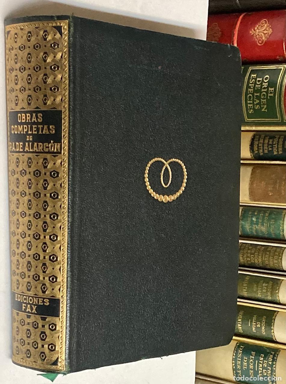 Libros de segunda mano: A&Ntilde;O 1954 - OBRAS COMPLETAS DE PEDRO ANTONIO DE ALAC&Oacute;N - TIPO AGUILAR EDITORIAL FAX