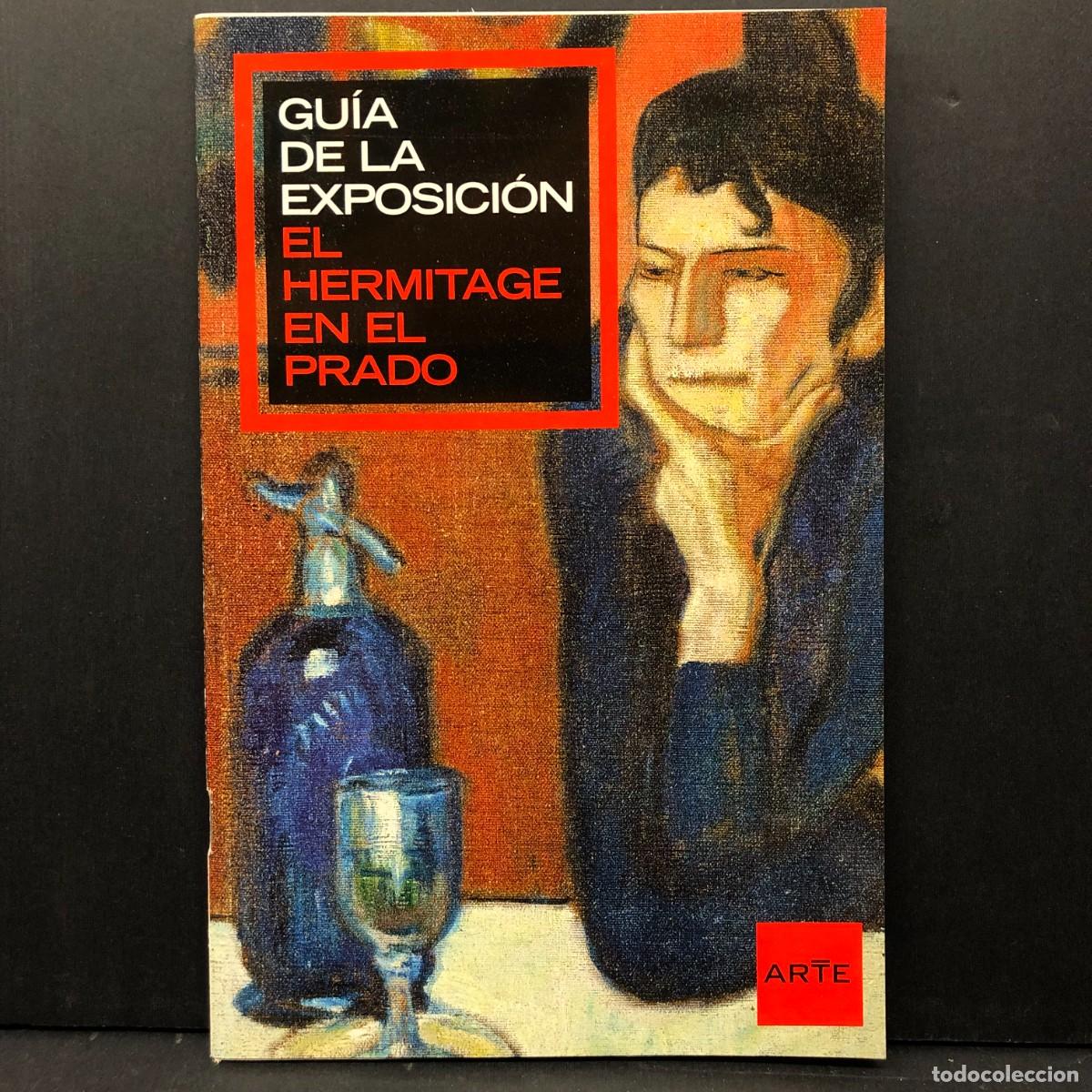 Libros de segunda mano: GU&Iacute;A DE LA EXPOSICI&Oacute;N - EL HERMITAGE EN EL PRADO - ARTE / 2636