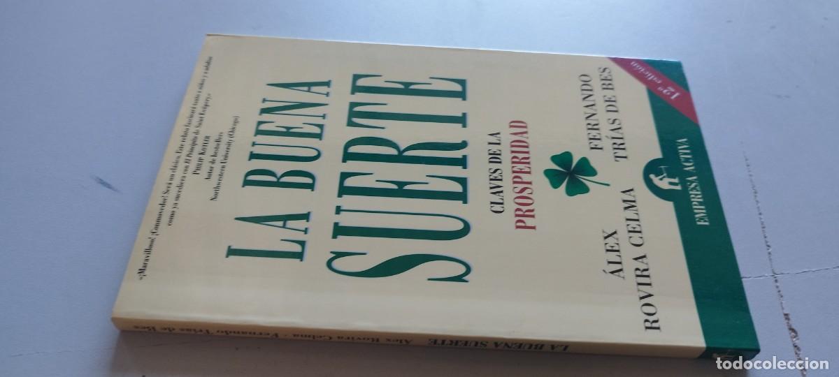 Libros de segunda mano: LA BUENA SUERTE/ &Aacute;LEX ROVIRA CELMA Y FERNANDO TRIAS/TXT 120/URANO/CLAVES DE PROSPERIDAD
