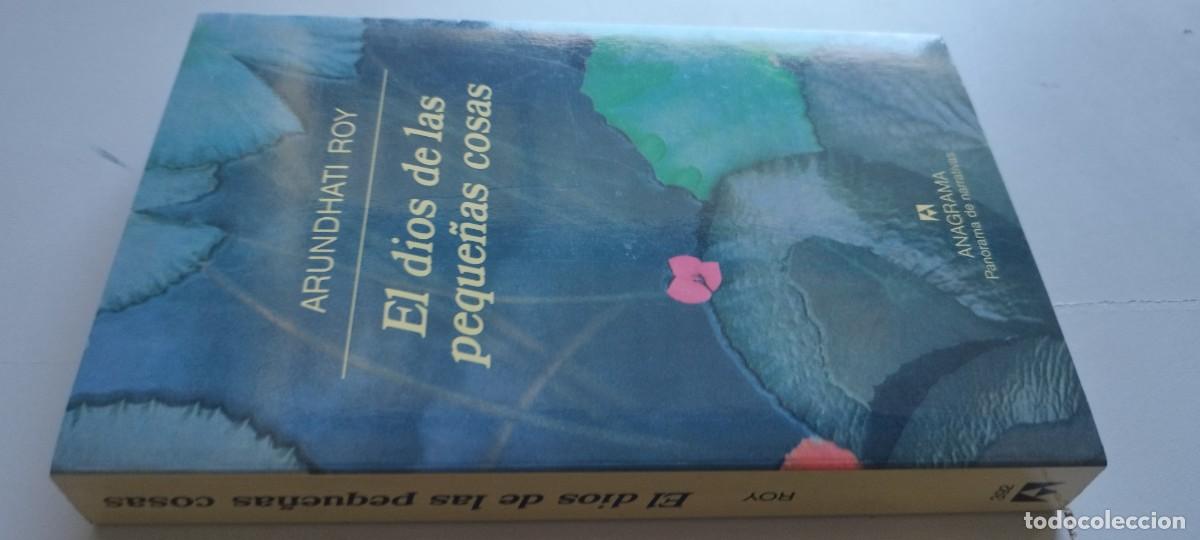 Libros de segunda mano: EL DIOS DE LAS PEQUE&Ntilde;AS COSAS / ARUNDHATI ROY / TXT 120 / ANAGRAMA