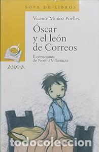 Libros de segunda mano: &Oacute;scar y el Le&oacute;n de Correos - Mu&ntilde;oz Puelles, Vicente - Anaya Infantil y Juvenil - Sopa de Libros, 21