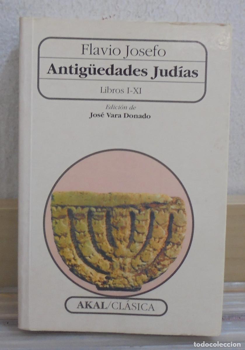 Libros de segunda mano: Antig&uuml;edades Judias, libros I - XI. Flavio Josefo
