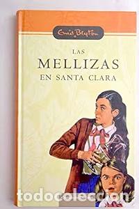 Second hand books: Las Mellizas en Santa Clara - Enid Blyton - Editorial Bru&ntilde;o
