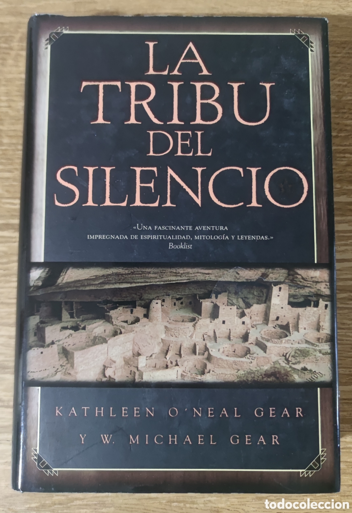 Libros de segunda mano: Libro - La tribu del silencio (2001) Kathleen O'Neal Gear y W. Michael Gear