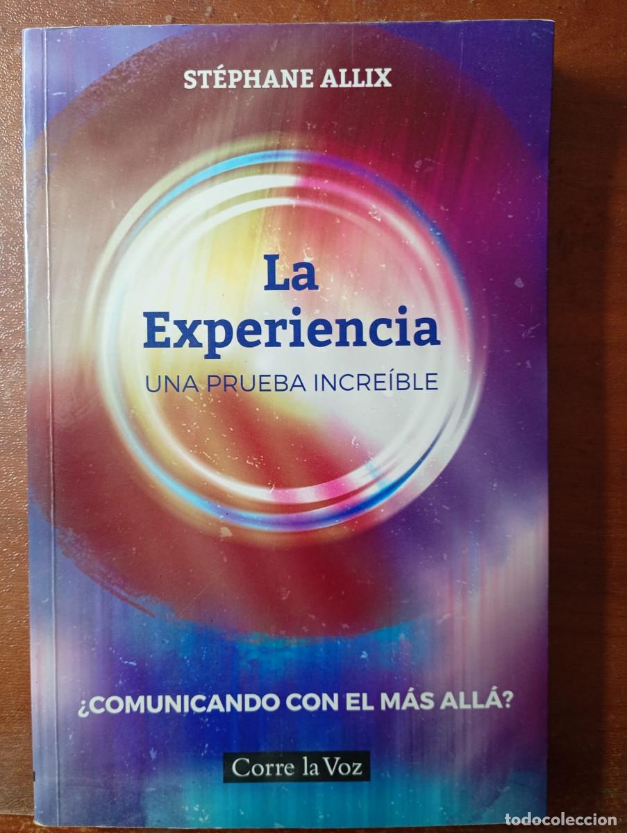 Libros de segunda mano: LA EXPERIENCIA. STEPHANE ALLIX