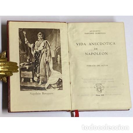 Libros de segunda mano: A&Ntilde;O 1948 - VIDA ANECD&Oacute;TICA DE NAPOLE&Oacute;N POR MART&Iacute;NEZ OLMEDILLA - AGUILAR COLECCI&Oacute;N CRISOL N&ordm; 239