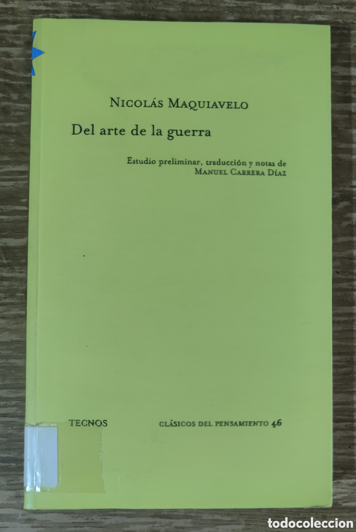 Libros de segunda mano: Libro - Del arte de la guerra (2003) Nicol&aacute;s Maquiavelo