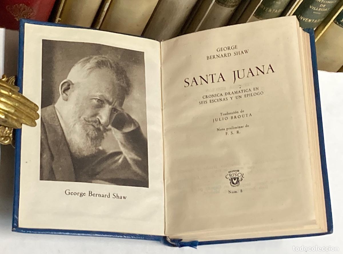 Libros de segunda mano: A&Ntilde;O 1953 - SANTA JUANA POR BERNARD SHAW - AGUILAR COLECCI&Oacute;N CRISOL N&ordm; 8