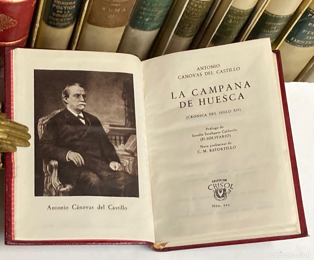 Libros de segunda mano: A&Ntilde;O 1947 - LA CAMPANA DE HUESCA POR C&Aacute;NOVAS DEL CASTILLO - AGUILAR COLECCI&Oacute;N CRISOL N&ordm; 214