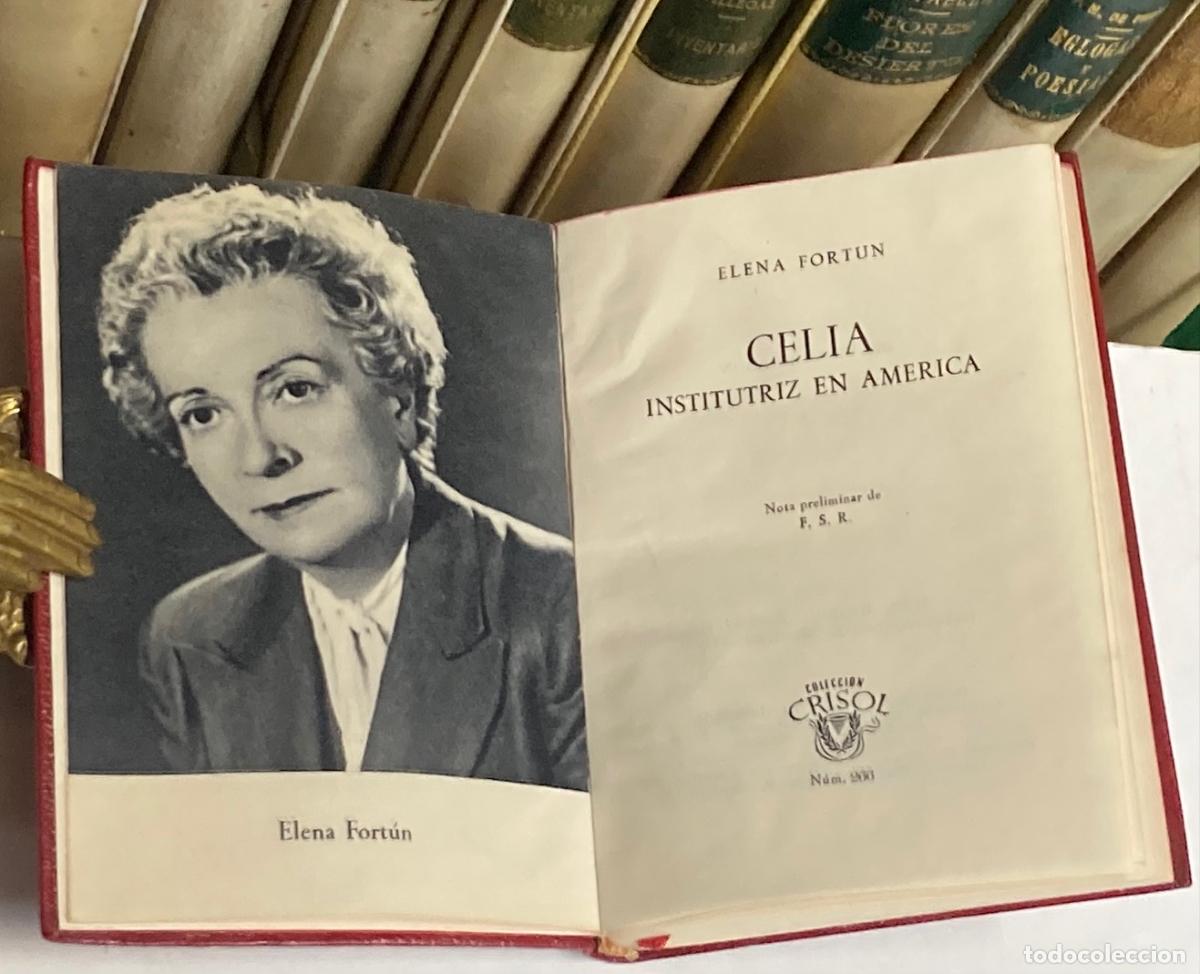Libros de segunda mano: A&Ntilde;O 1960 - CELIA INSTITUTRIZ POR ELENA FORT&Uacute;N - AGUILAR COLECCI&Oacute;N CRISOL N&ordm; 266