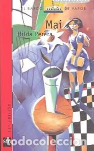 Second hand books: Mai - Perera de Diaz, Hilda - Cesma - El Barco de Vapor. Serie Roja, 9