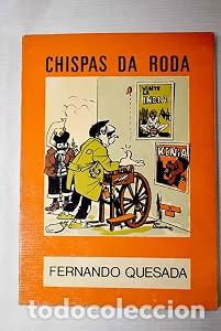 Libros de segunda mano: Chispas de Roda. (T.1) - Fernando Quesada Porto - Editorial Castrelos - Colecci&oacute;n O Moucho