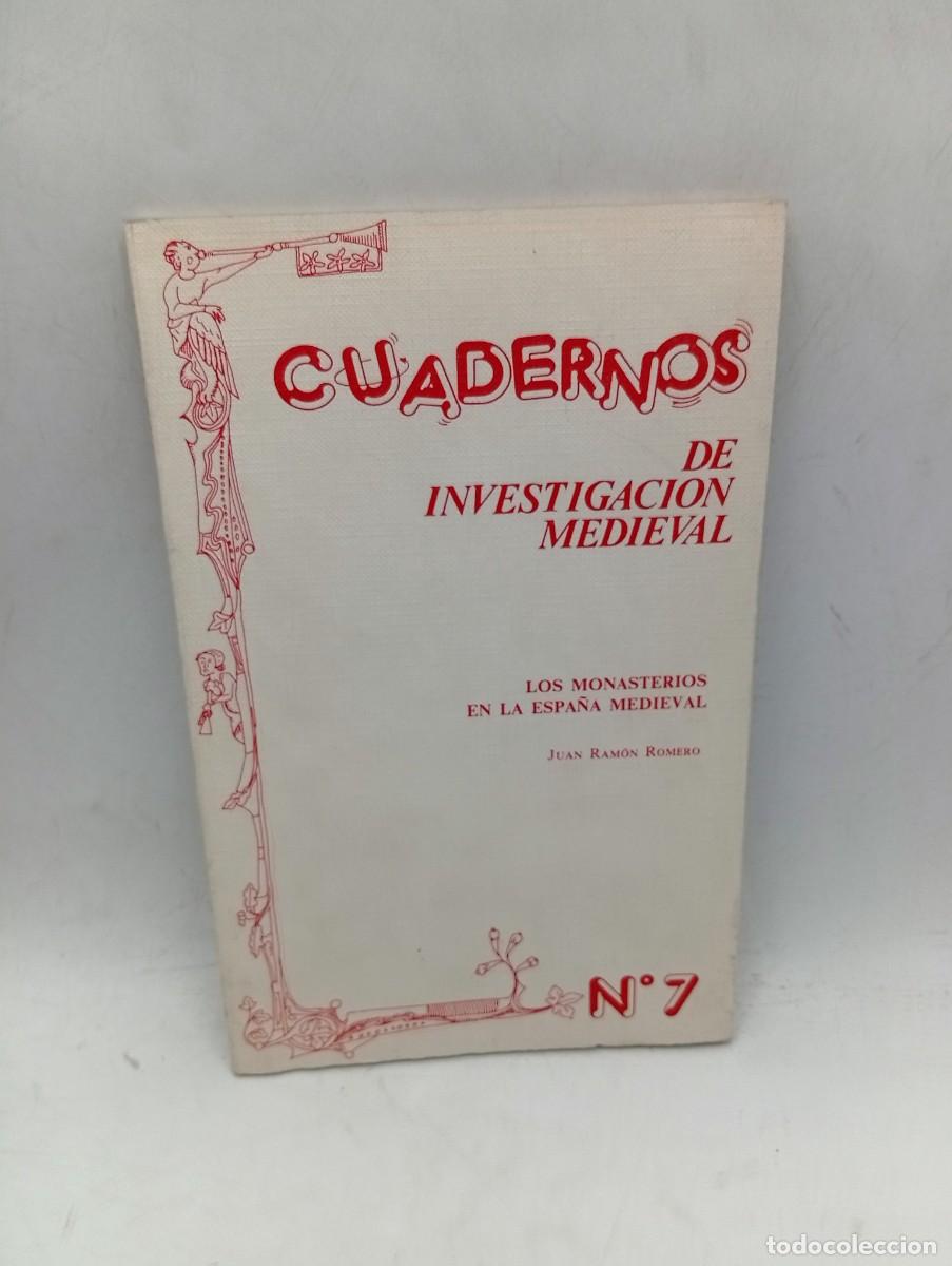 Libros de segunda mano: CUADERNOS DE INVESTIGACION MEDIEVAL. LOS MONASTERIOS EN LA EDAD MEDIEVAL. N&ordm; 7. 1987. PAGS : 104.