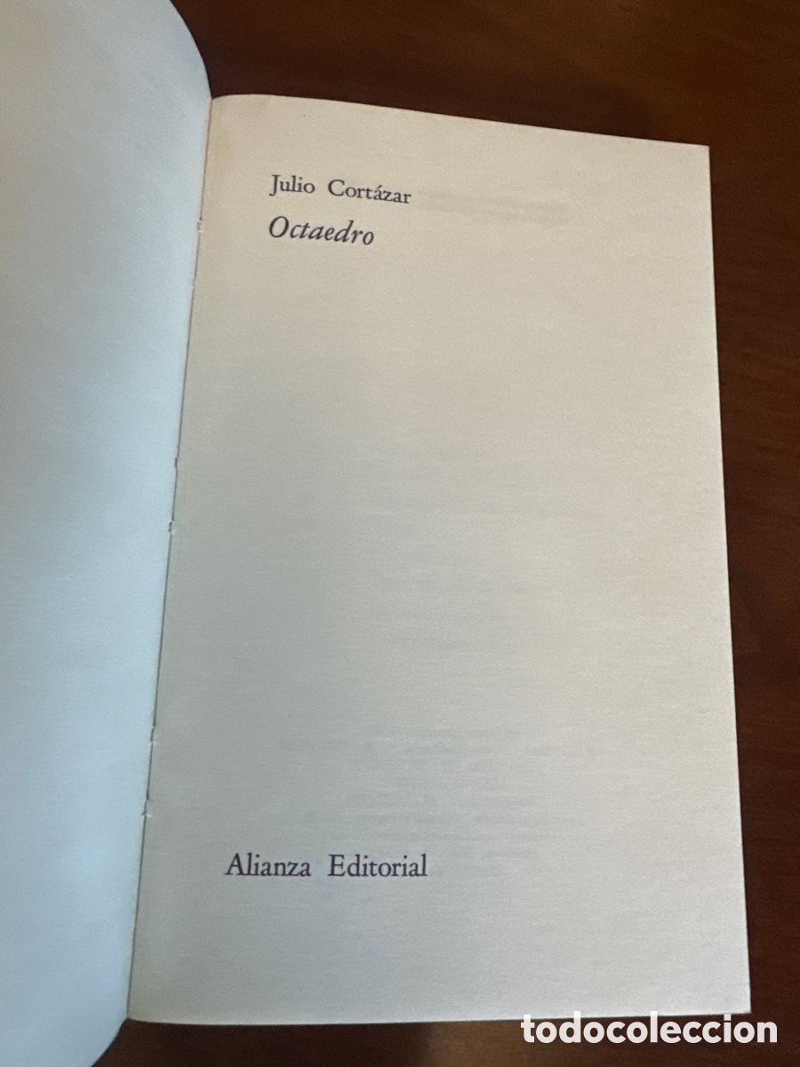 Libros de segunda mano: JULIO CORTAZAR. OCTAEDRO. ALIANZA TRES 1979 - Foto 3