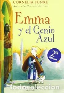 Second hand books: Emma y el Genio Azul - Funke, Cornelia - Planeta - La Escritura Desatada