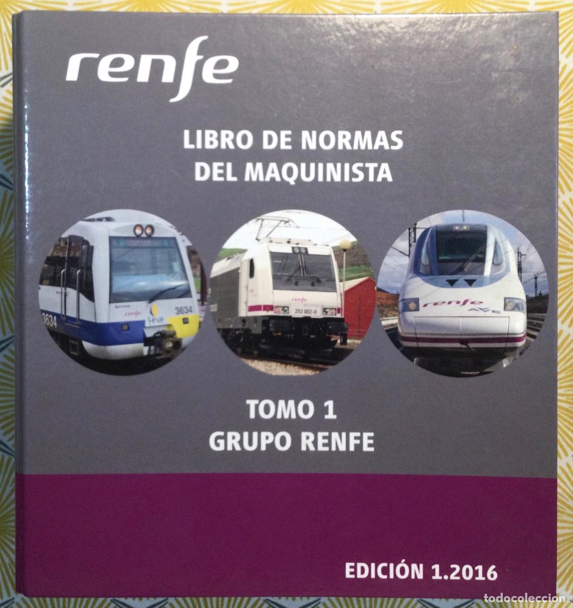Libros de segunda mano: RENFE LIBRO DE NORMAS DEL MAQUINISTA