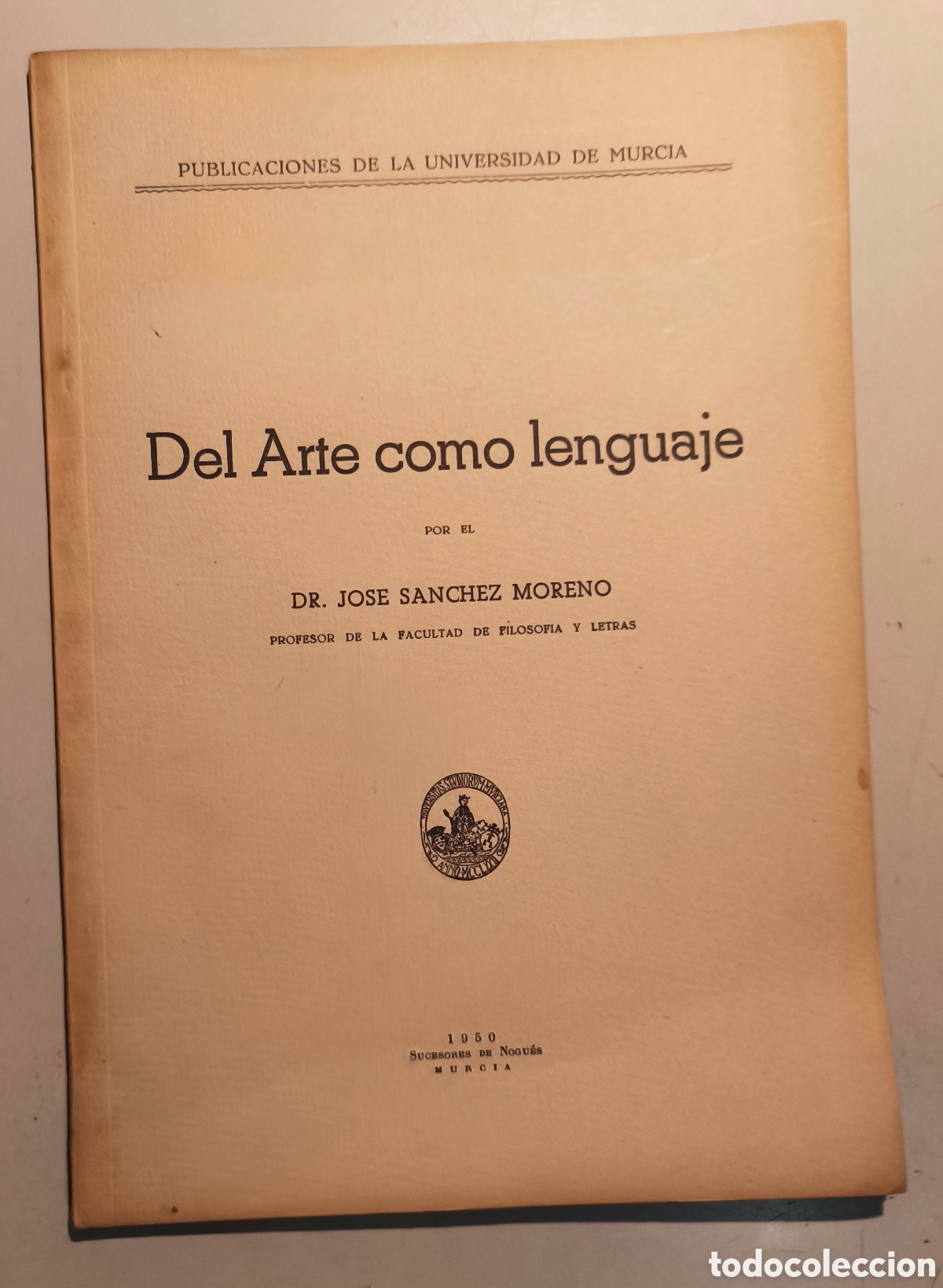 Libros de segunda mano: DEL ARTE COMO LENGUAJE. Jos&eacute; S&aacute;nchez Moreno. 1950