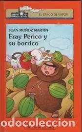 Libros de segunda mano: Fray Perico y su borrico - Juan Mu&ntilde;oz Martin - 1996