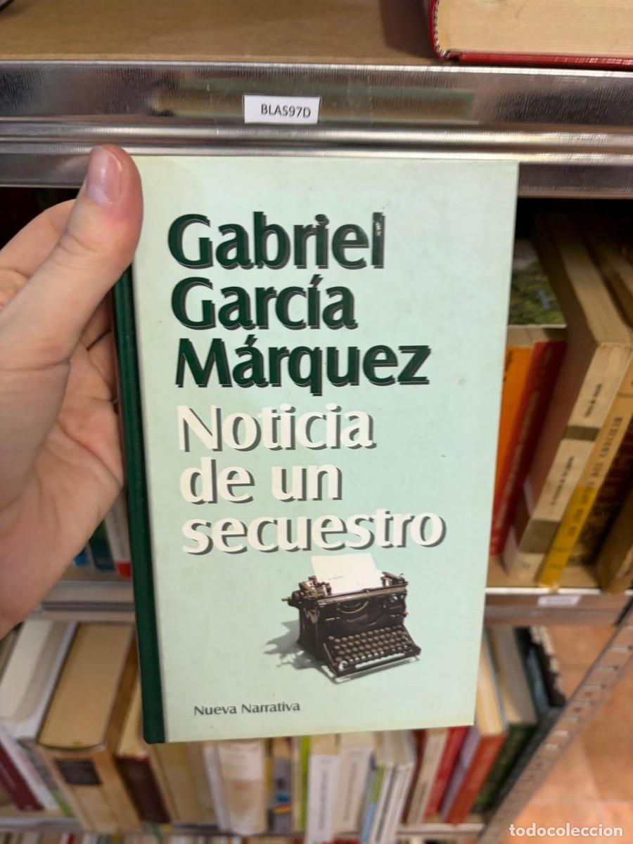 Libros de segunda mano: BLAS97D Gabriel Garc&iacute;a M&aacute;rquez, Noticia de un secuestro, Nueva Narrativa