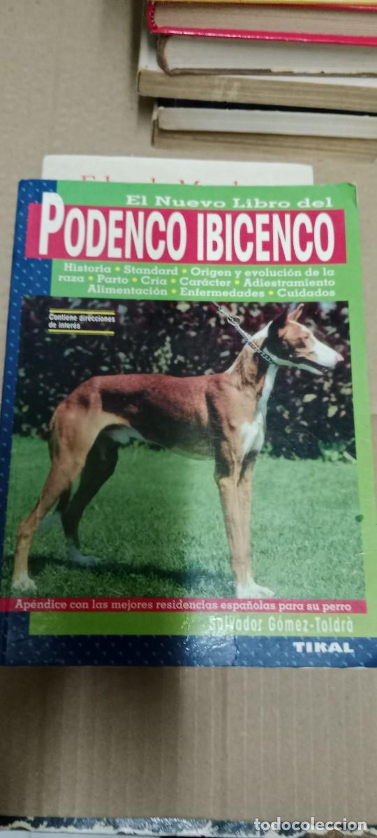 Libros de segunda mano: EL MUNDO DE LOS PODENCO IBICENCO PERRO LIBRO GG-BGA