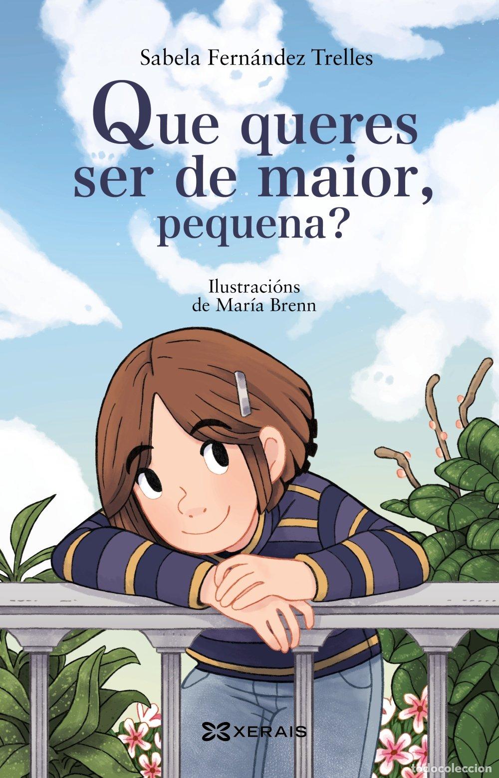 Libros de segunda mano: Que Queres Ser de Maior, Pequena? - Sabela Fern&aacute;ndez Trelles - Edici&oacute;ns Xerais - Pequeno Merl&iacute;n