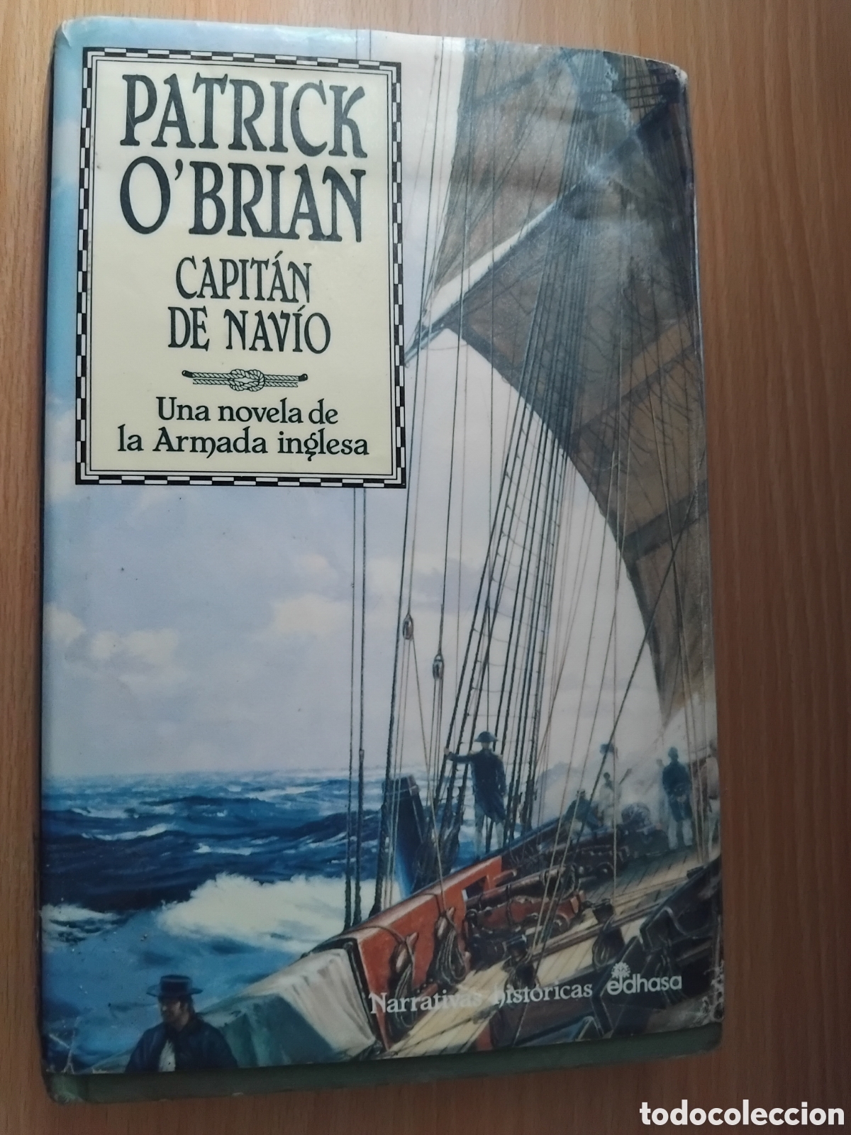 Libros de segunda mano: Capit&aacute;n de nav&iacute;o;Patrick O&acute;Brian;Edhasa;1997