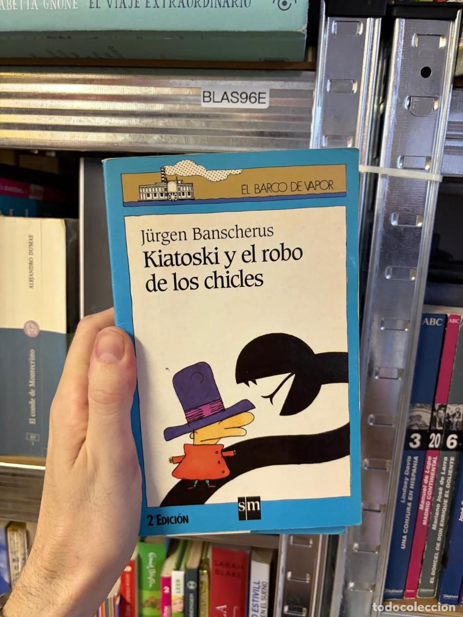 Libros de segunda mano: BLAS96E Kiatoki y el robo de los chicles J&uuml;rgen Banscherus SM