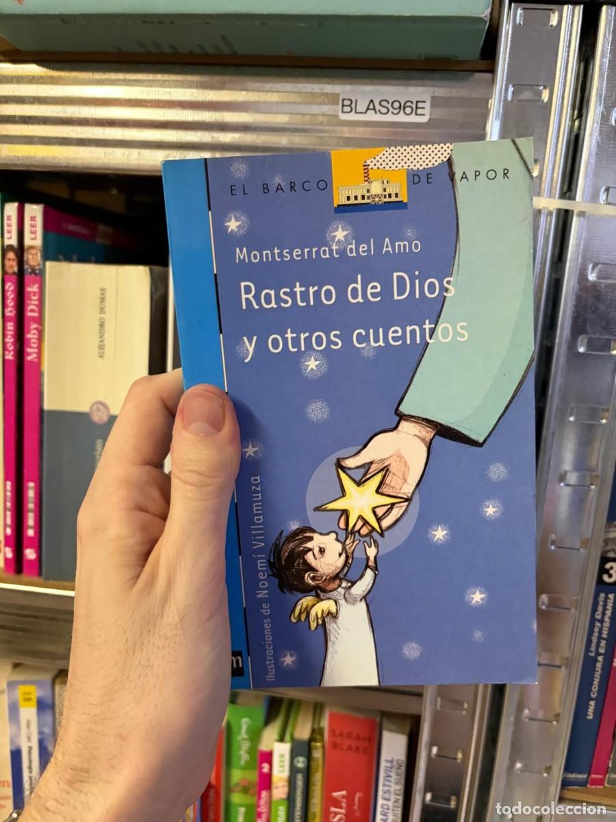 Libros de segunda mano: BLAS96E Rastro de Dios y otros cuentos Montserrat del Amo SM