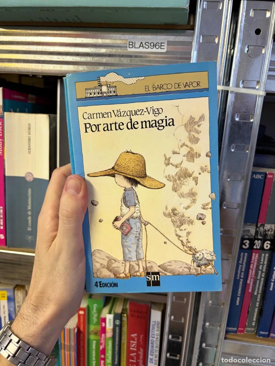 Libros de segunda mano: BLAS96E Por arte de magia Carmen V&aacute;zquez-Vigo SM