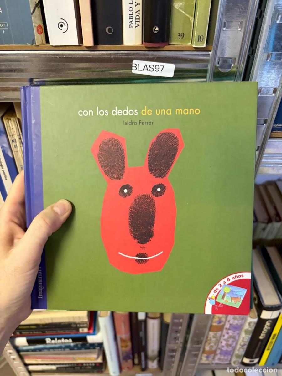 Libros de segunda mano: BLAS97 con los dedos de una mano Isidro Ferrer