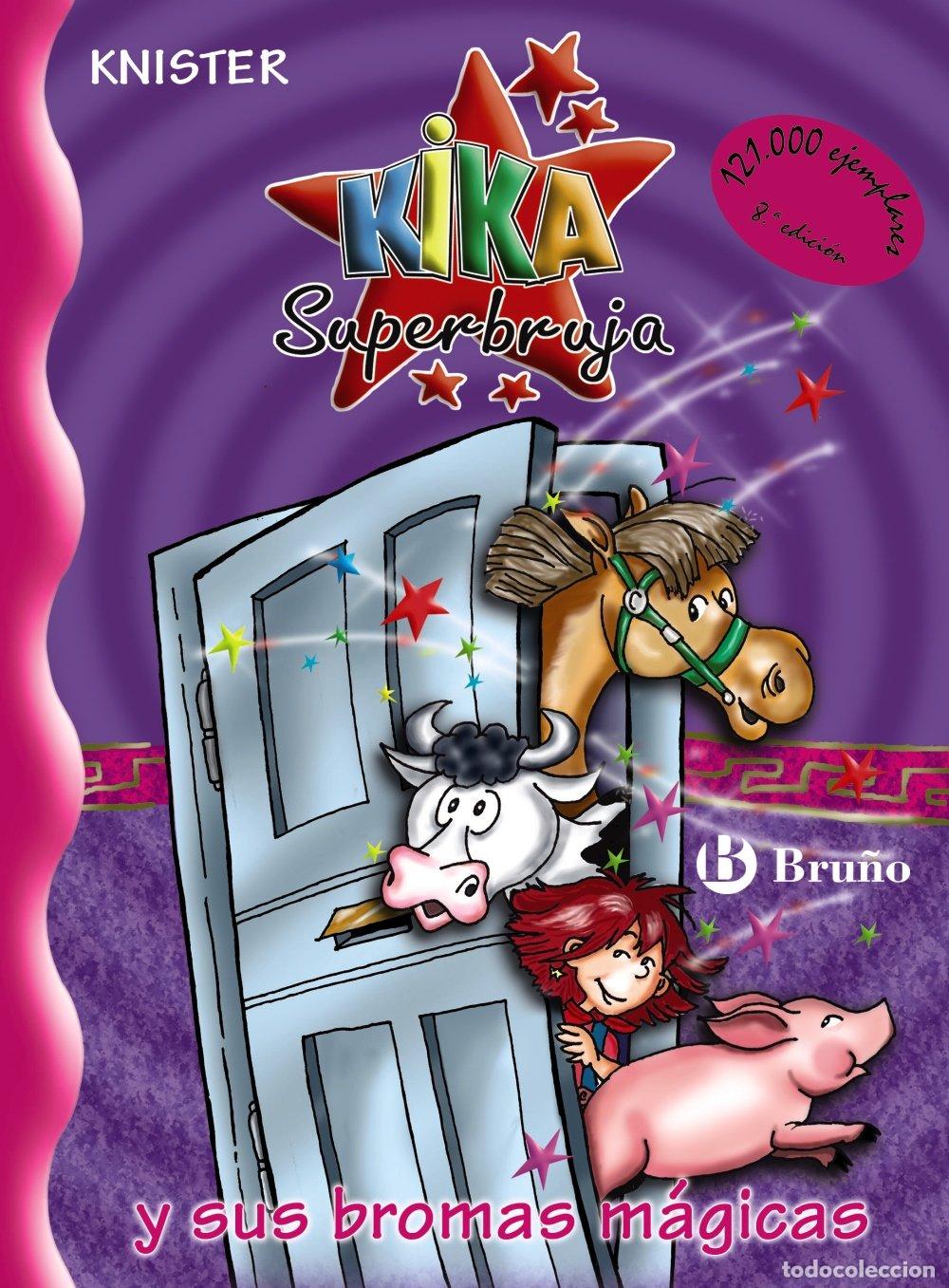 Libros de segunda mano: Kika Superbruja y sus bromas m&aacute;gicas - Rosa Pilar Blanco Santos - Editorial Bru&ntilde;o - Personajes, 17