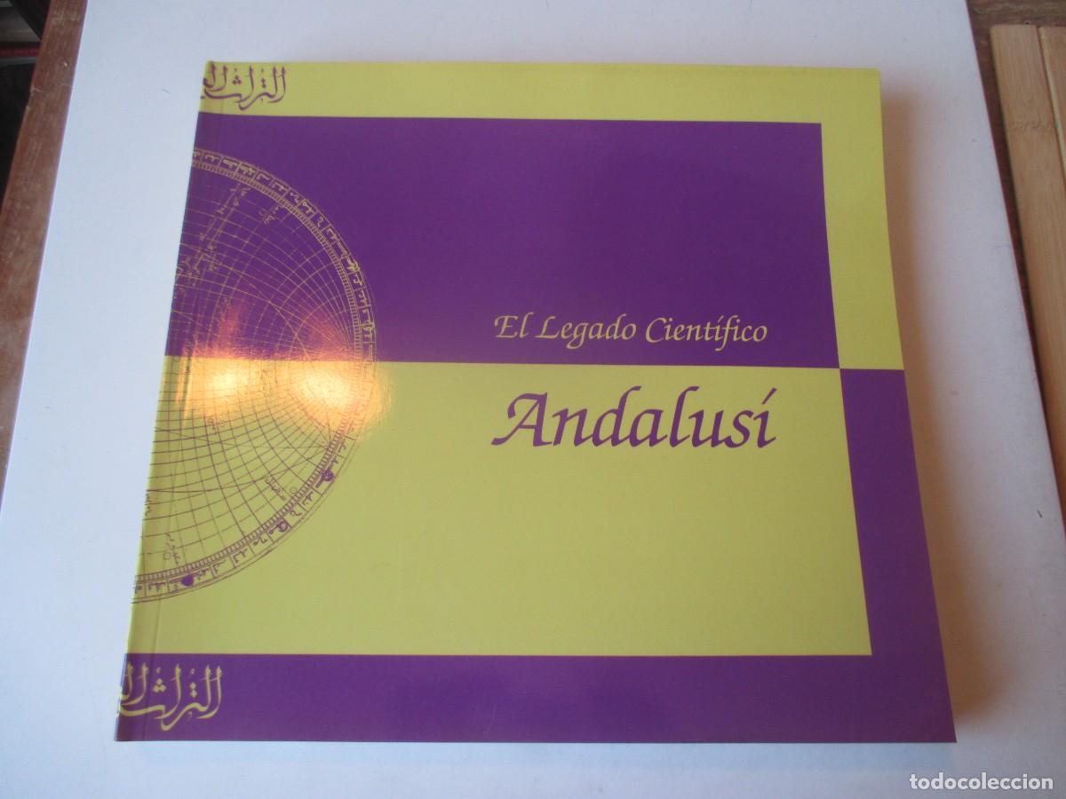 Libros de segunda mano: El legado cient&iacute;fico Andalus&iacute; ( Museo arqueol&oacute;gico de Madrid, 1992) W41610