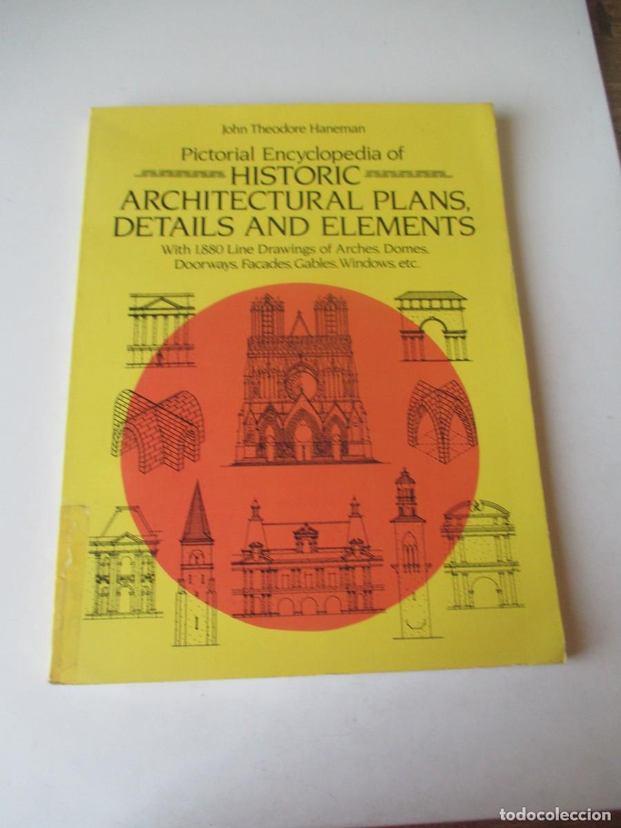 Libros de segunda mano: JOHN THEODORE HANEMAN Pictorial encyclopedia of Historic Archistectural plans (ingl&eacute;s) W41611