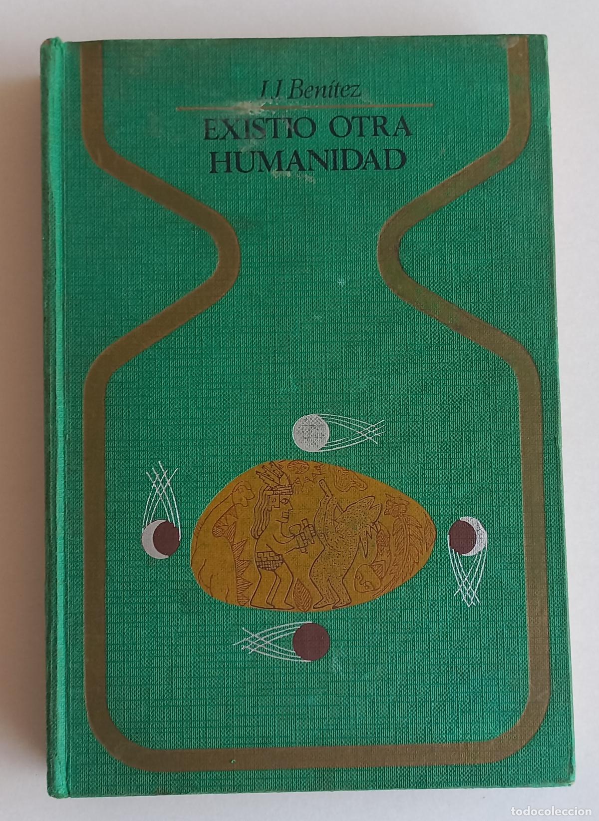 Libros de segunda mano: EXISTIO OTRA HUMANIDAD. OTROS MUNDOS. J. J. BENITEZ PLAZA & JANES. 3&ordf; EDICION DE 1976.