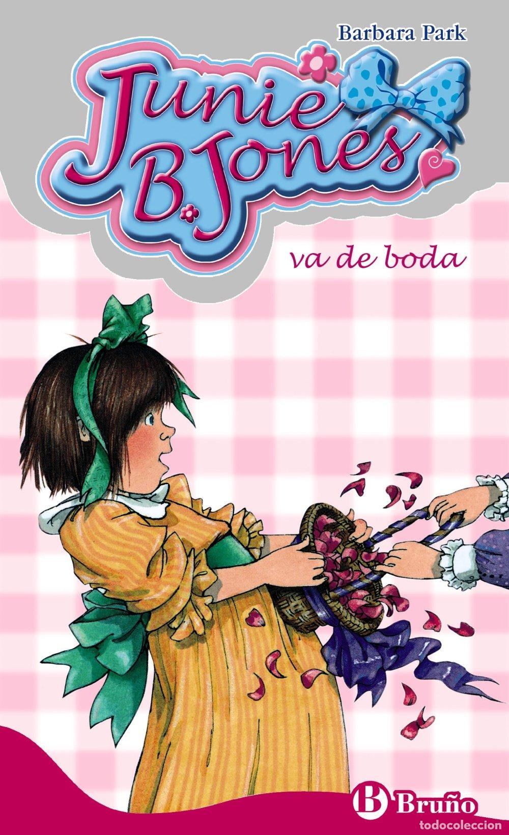Libros de segunda mano: Junie B. Jones Va de Boda: Bru&ntilde;o - Park, Barbara - Castellano - A Partir de 6 A&ntilde;os - N&ordm; 9