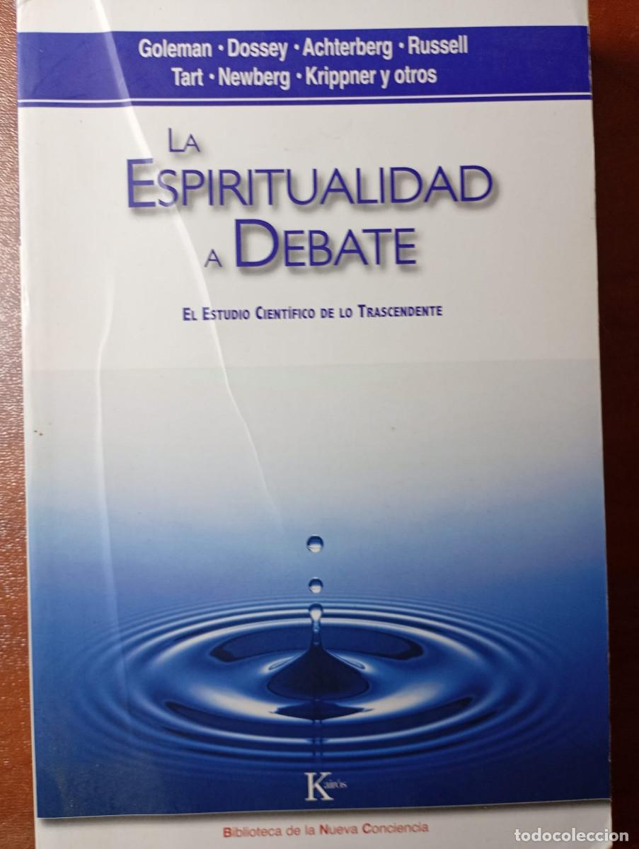 Libros de segunda mano: LA ESPIRITUALIDAD A DEBATE