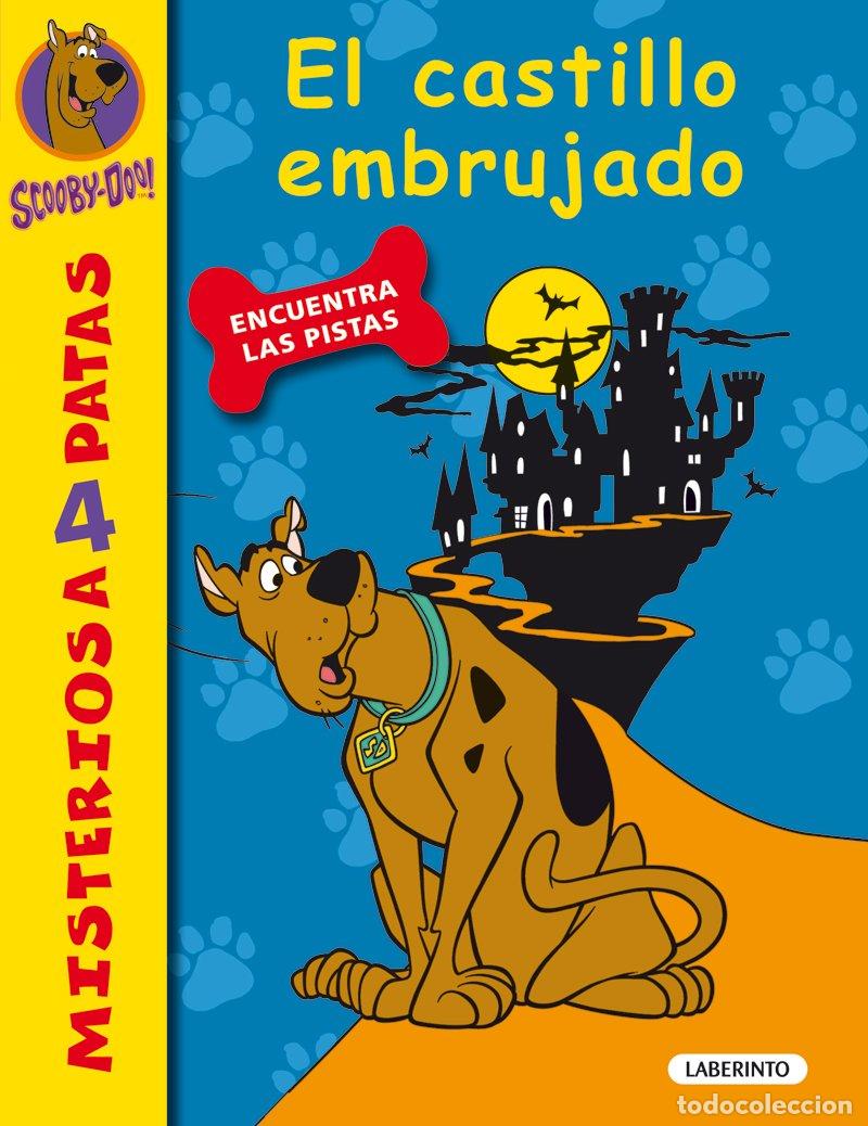 Libros de segunda mano: Scooby-doo. el Castillo Embrujado - Sara Cano Fern&aacute;ndez - Ediciones del Laberinto - Misterios a 4 Pa