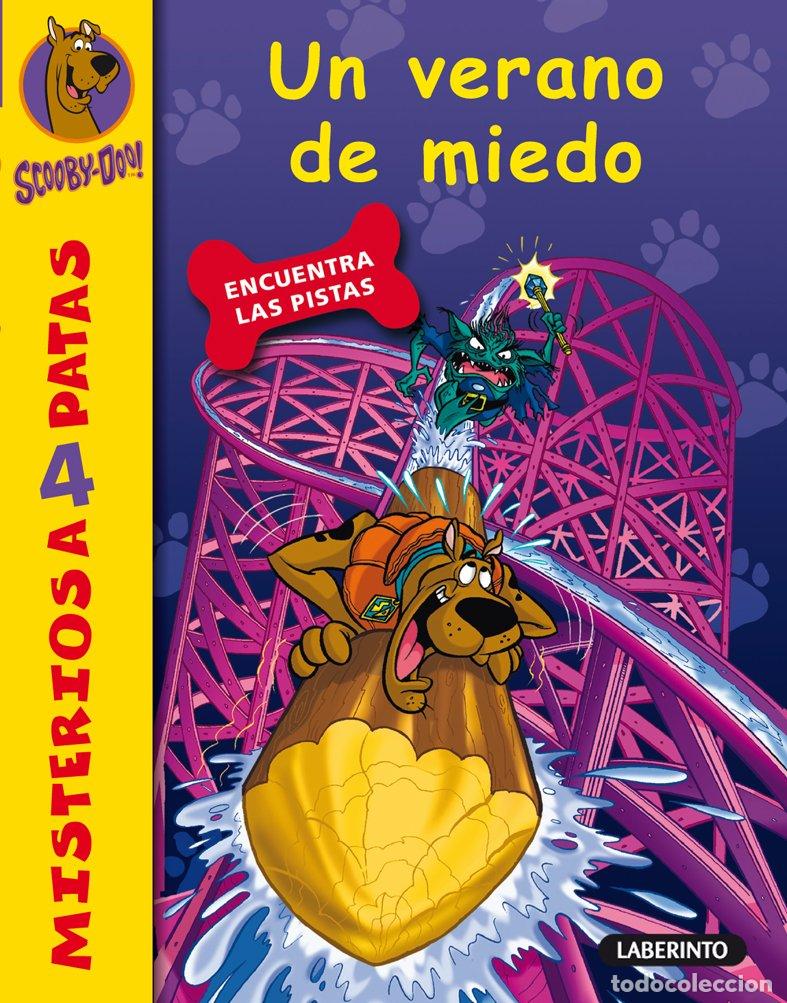 Libros de segunda mano: Scooby-doo. un Verano de Miedo - Cano Fern&aacute;ndez, Sara - Ediciones del Laberinto - Misterios a 4 Pata