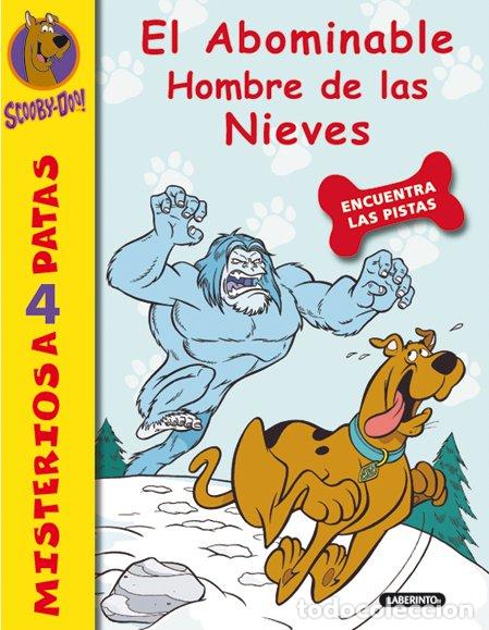 Libros de segunda mano: Scooby-doo. el Abominable Hombre de las Nieves - Sara Cano Fern&aacute;ndez - Ediciones del Laberinto