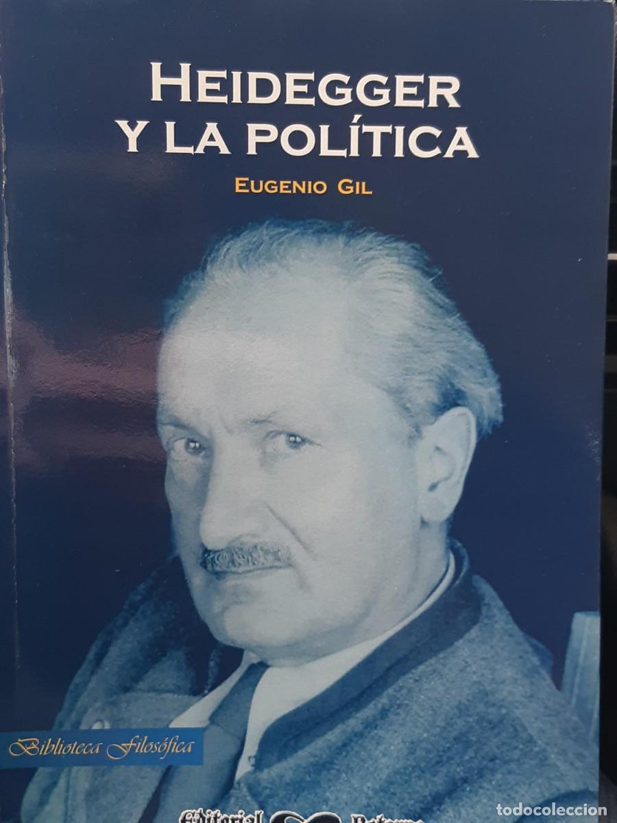 Libros de segunda mano: HEIDEGGER Y LA POLITICA EUGENIO GIL