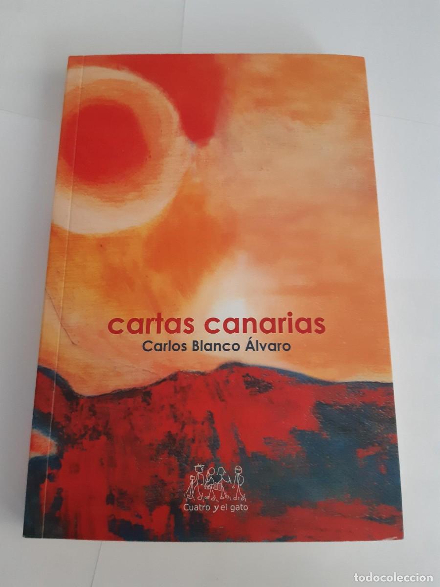 Libros de segunda mano: CARTAS CANARIAS - Carlos Blanco Alvaro