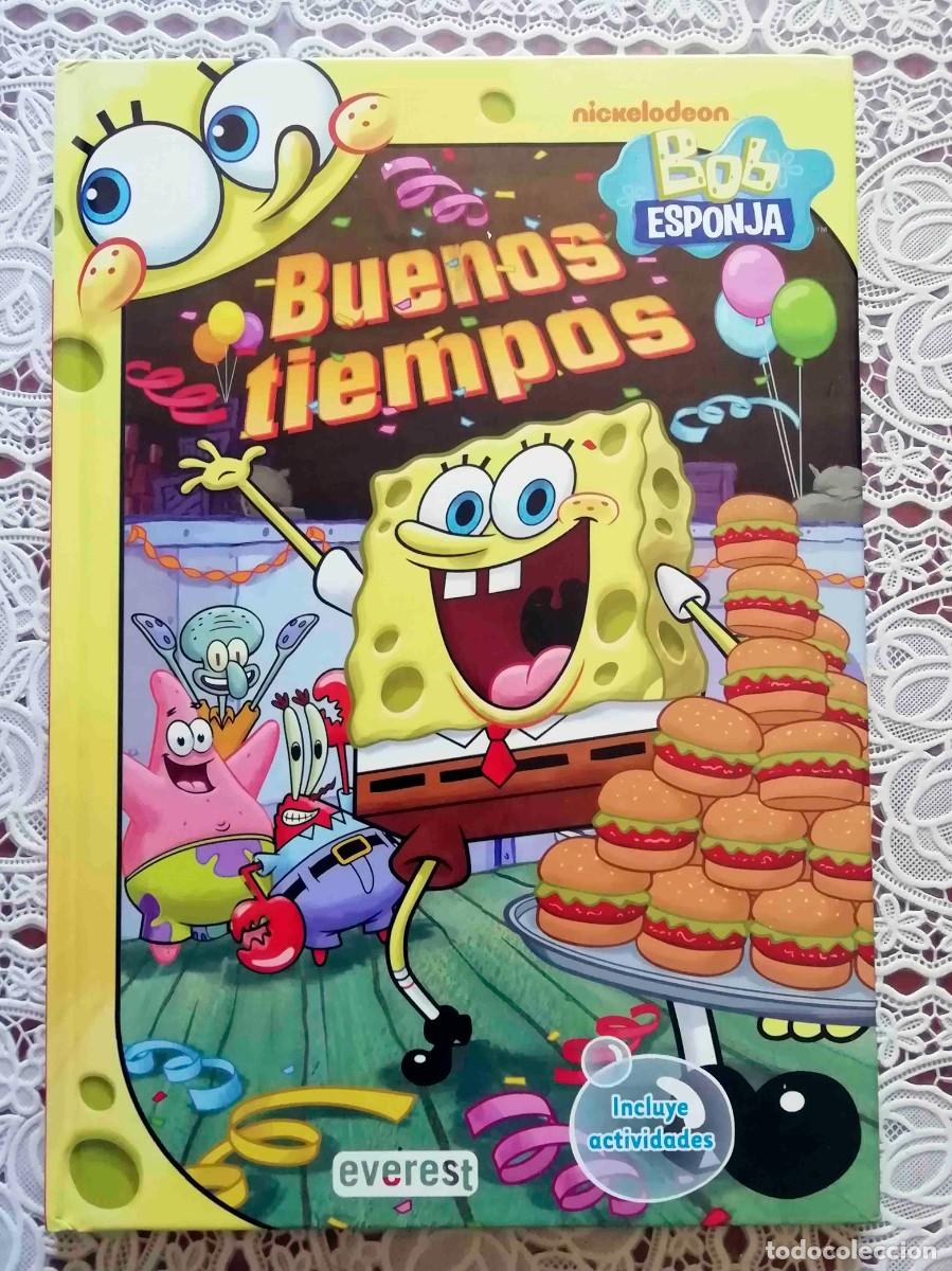 Libros de segunda mano: BOB ESPONJA - Buenos tiempos. (Pedido m&iacute;nimo de 5 euros)