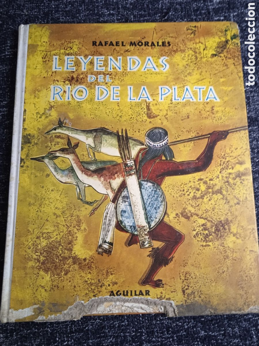Libros de segunda mano: LEYENDAS DEL RIO DE LA PLATA / RAFAEL MORALES