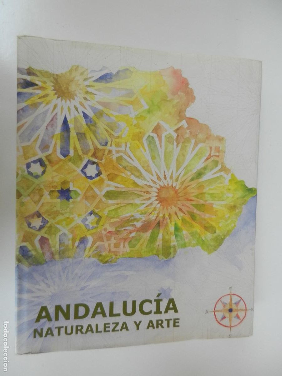 Libros de segunda mano: ANDALUCIA NATURALEZA Y ARTE -VARIOS AUTORES.Consejer&iacute;a de Medio Ambiente. Junta Andaluc&iacute;a. 2005